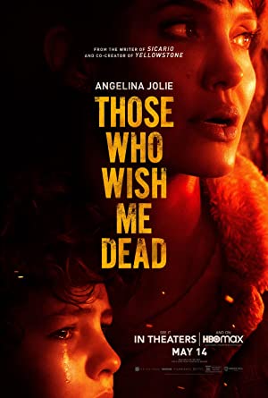 Those Who Wish Me Dead (2021) movie poster download