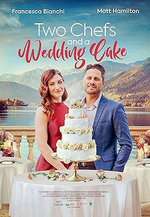 Two Chefs And A Wedding Cake (2023) movie poster download