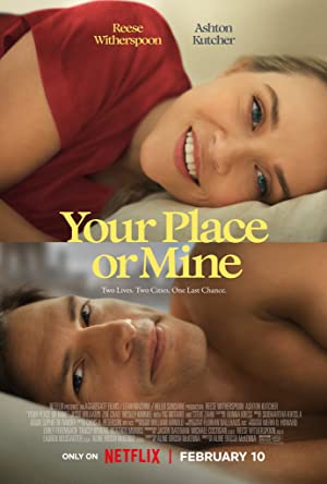 Your Place or Mine (2023) movie poster download